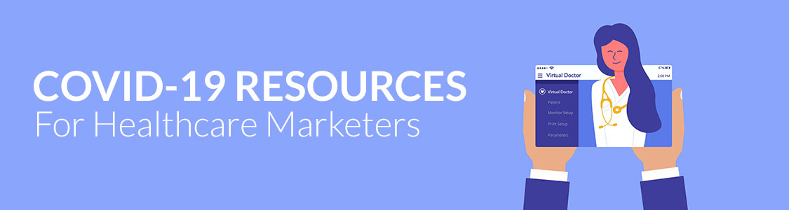 covid-19 resources for healthcare marketers